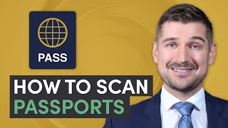 📘 How to Scan Passports 📈Easy Walkthrough [upl. by Urd]