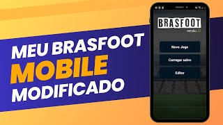 INSANO DEMAIS  BRASFOOT MOBILE  TOTALMENTE MODIFICADO  TEXTOS ÃCONES E NARRAÃ‡ÃƒO [upl. by Karp883]