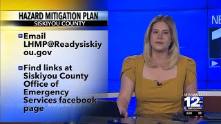 Siskiyou County asking for comments on Hazard Mitigation Plan [upl. by Nnaynaffit]