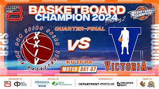 🔴 SERI1 D7  QUARTERFINAL  Match 1  SPER VS VICTORIA  KU 16 PA  🏅 BBC SERIES 2 2024 [upl. by Farrand]