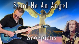 Scorpions  Send Me An Angel Guitar Cover by Joe Amir [upl. by Enerol]