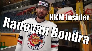 HKM Insider  Radovan Bondra [upl. by Auqinom]