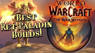 Best Ret Paladin PvP Builds Herald of the Sun Discussion  WoW The War Within Beta 110 [upl. by Ariaec267]