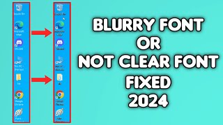 SOLVED Blurry Font or Not Clear font in Windows 10 easy fix  2024 [upl. by Aivax]