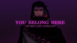 YOU BELONG HERE  GoodTimesWithScar  Secret Life animatic [upl. by Herold670]