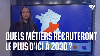 Quels sont les métiers qui recruteront le plus d’ici à 2030 [upl. by Durrell]