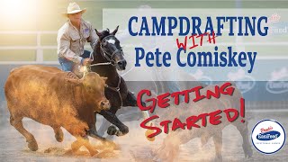 What is campdrafting Getting Started in campdrafting with Pete Comiskey [upl. by Ahsia]