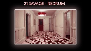 21 Savage  Redrum Slowed amp Reverb [upl. by Ardnas]