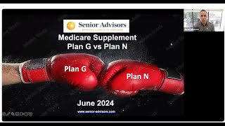 Medicare Supplement  Plan G vs Plan N  2024 Update [upl. by Spracklen]