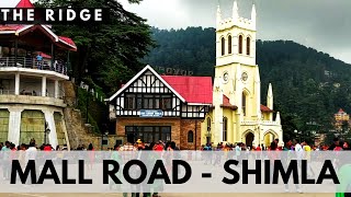 Mall Road Shimla  The Ridge Shimla [upl. by Lida]