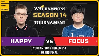 WC3  W3Champions S14 Finals  Grandfinal UD Happy vs FoCuS ORC [upl. by Clifford]