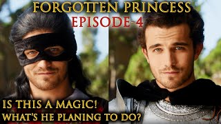 Whos he Is this a Magic Watch Full to Know more  The Forgotten Princess  EPISODE 4 [upl. by Bissell]