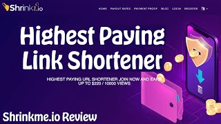 Highest Paying Link Shortener  Shrinkmeio Review [upl. by Eniamzaj36]