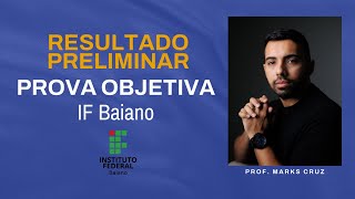 Resultado da prova objetiva  IF BAIANO DOCENTE [upl. by Hoagland]