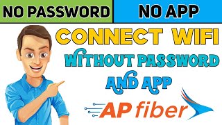 ap fibernet  apsfl  connect wifi without password and app  ap fiber gride [upl. by Stoddard]