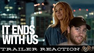 It Ends With Us  Trailer REACTION [upl. by Atilal720]