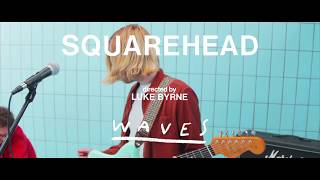 Squarehead  Waves Official Video [upl. by Aihsein]