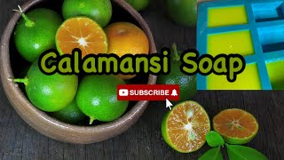 Calamansi Soap [upl. by Jackqueline]