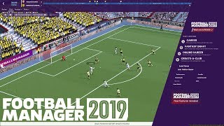 FOOTBALL MANAGER 2019  First Impressions  3D Match Engine Gameplay New Training Tactics amp More [upl. by Mahoney31]