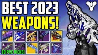 Destiny 2 The 30 Best PVE Weapons of 2023 Loot Guide [upl. by Anizor]