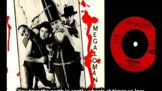 The BLOOD  Megalomania audio with lyrics [upl. by Jegar818]