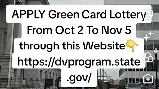 Green Card Lottery Application Dates Dv 2026 [upl. by Arodasi968]