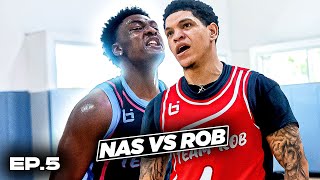 Nas vs Rob FINALLY FACE OFF Internets MOST DOMINANT Hoopers CLASH In EPIC 5v5  Ep 5 [upl. by Burnight]