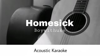 BoyWithUke  Homesick Acoustic Karaoke [upl. by Yerocal934]