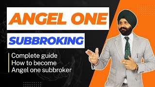 How to become Angel one Subbroker in 2024  Angel one ka subbroker kaise bane angelone subbroker [upl. by Maribeth]