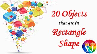 20 Objects that are in Rectangle Shape  Rectangleshaped item  Rectangle Shape Object in Real Life [upl. by Telimay605]