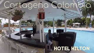 Hotel Hilton Cartagena Colombia [upl. by Lupe]