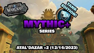 AtalDazar Mythic 2 TANK EDITION 121623 [upl. by Eedrahs]