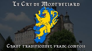 Le Cry de Montbéliard  Choeur Montjoie Saint Denis  Nouvelle version [upl. by Prasad]