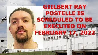 Scheduled Execution 021722 GILBERT POSTELLE  Oklahoma Death Row  Age 18 When Crime Occurred [upl. by Onitsirc]