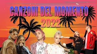 Mix Nuove Canzoni 2022  Musica Italiana 2022  Canzoni Del Momento 2022 [upl. by Olive]