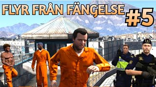 FLYR FRÅN FÄNGELSE I GTA 5 POLISEN KOMMER [upl. by Ahsikram]