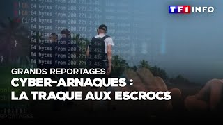 Grands Reportages  Cyberarnaques  la traque aux escrocs [upl. by Lednar]