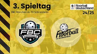 FBC München vs TV Schriesheim  3 Spieltag  1 FloorballBL Herren 2425 [upl. by Quartana]