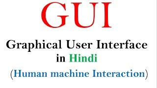 GUI  Graphical user interface  Full concept in hindi  HMI tutorials [upl. by Haimes908]