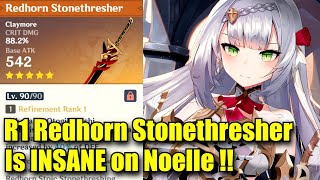 R1 Redhorn Stonethresher INSANE on Noelle  New Broken 5 Star Claymore [upl. by Andrew855]