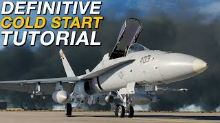 DCS FA18C Hornet DEFINITIVE Cold Start Tutorial [upl. by Ahsinom]