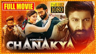 Chanakya Telugu Full Movie  Gopichand and Rajesh Khattar Excellent Action Movie  Cinema Theatre [upl. by Ahsirek812]