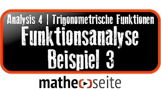 Funktionsanalyse einer trigonometrischen Funktion Beispiel 3  A4211 [upl. by Hardie]