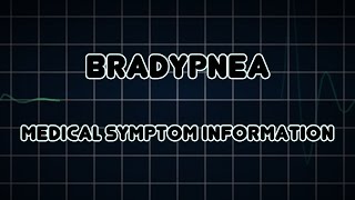 Bradypnea Medical Symptom [upl. by Yauqram]