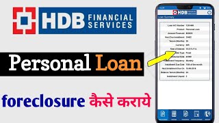 Hdb financial services loan foreclosure  How to foreclose hdb personal loan online [upl. by Ardnahcal]