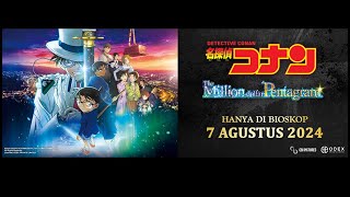 Detective Conan The MovieThe Milliondollar Pentagram  Official Indonesia Trailer  7 Agustus [upl. by Ttebroc221]