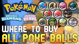 Pokemon Brilliant Diamond amp Shining Pearl  Where To Buy All Pokeballs In The Game [upl. by Aduh]