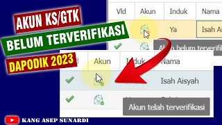 Mengatasi Akun Kepala Sekolah yang Belum Terverifikasi pada Aplikasi Dapodik 2023 Karena ROtasi KS [upl. by Ranip]