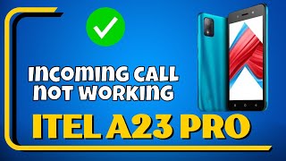 Incoming call not showing problem itel a23 Pro  Incoming call not working properly [upl. by Schuh]