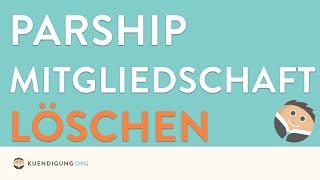 Parship löschen  in nur 1 Minute Parship Mitgliedschaft löschen [upl. by Maude]